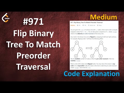 Flip Binary Tree To Match Preorder Traversal | Live Coding with Explanation | Leetcode - 971