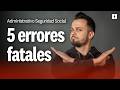 Los 5 Errores Que No Puedes Cometer Antes Del Examen De Seguridad Social
