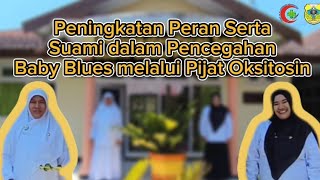 Pijat Oksitosin - Peningkatan Peran Serta Suami dalam Pencegahan Baby Blues melalui Pijat Oksitosin