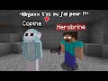 Jai troll ma copine avec hrobrine sur minecraft