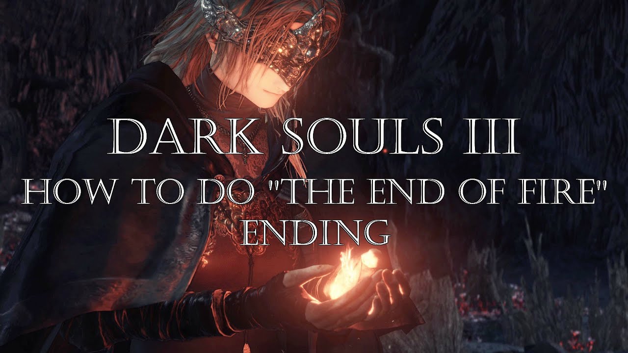 explaining dark souls 3 endings explaining dark souls 3 endings