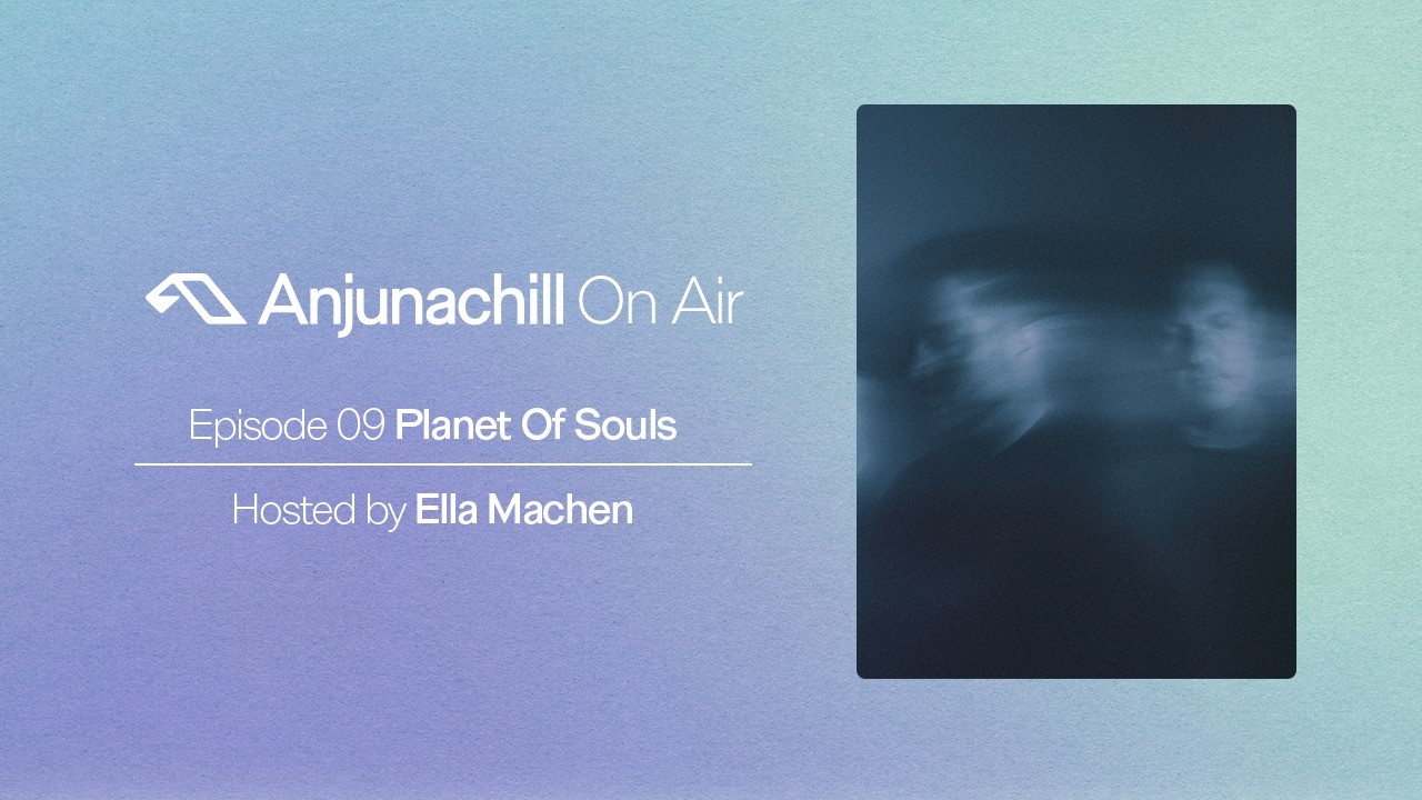 在 YouTube 上觀看「Anjunachill On Air 09: Planet Of Souls」 在 YouTube 上觀看「Anjunachill On Air 09: Planet Of Souls」