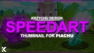 | SPEEDART | Thumbnail for @PiachuPL