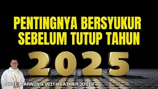 Download Lagu PENTINGNYA BERSYUKUR SEBELUM TUTUP TAHUN 2025 MP3