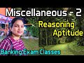 Miscellaneous - 2 | Reasoning Aptitude | Banking Exam Classes