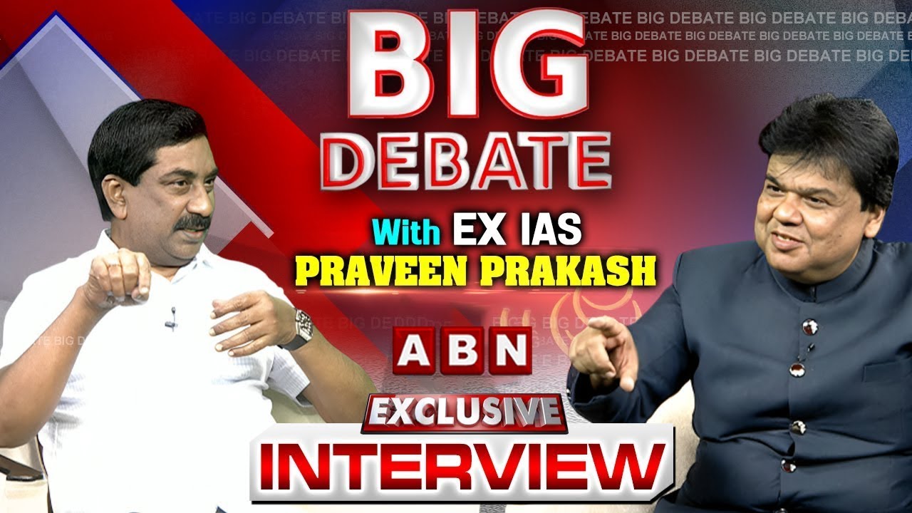 ABN MD Radhakrishna BIG Debate With EX IAS Praveen Prakash || Big Debate || ABN