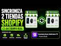 Cómo sincronizar dos tiendas Shopify en tiempo real proveedores, marketplace y dropshipping