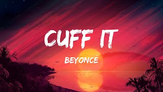 Beyoncé - Cuff It (Lyrics) - Bad Habits, I'M Good, Jungkook, Easy On Me, Bones,
