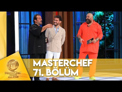 MasterChef Türkiye All Star 71. Bölüm