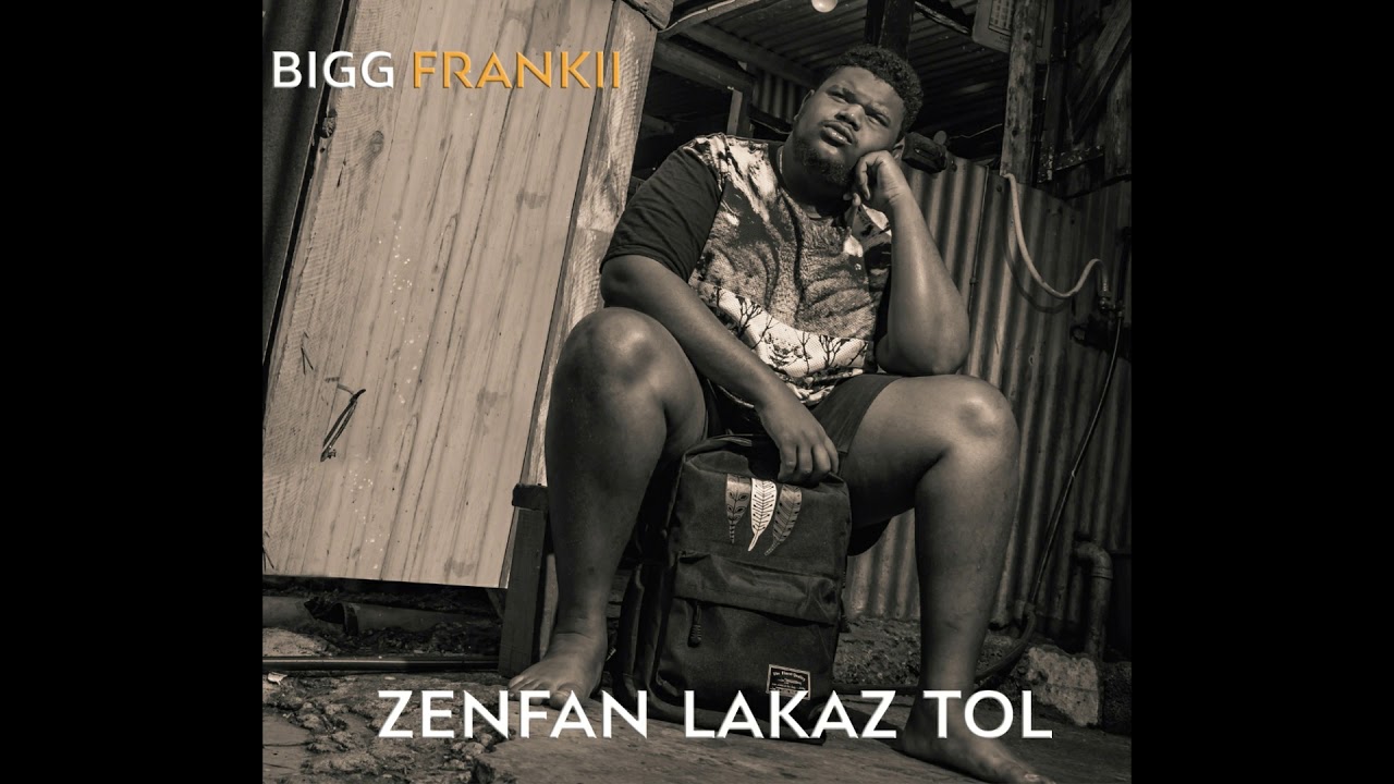 Bigg Frankii   Album Zenfan Lakaz Tol