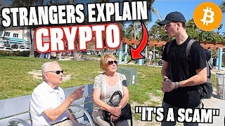 Asking Random Strangers To Explain Bitcoin &amp; Cryptocurrency...