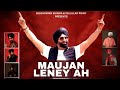 Maujan Leney Ah Sukshinder Shinda Official Video New Punjabi Song 2025 Maujan Leney Ah Sukshinder Shinda Official Video New Punjabi Song 2025