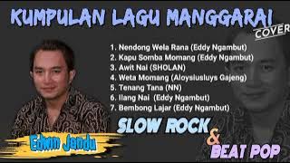 EDWIN JANDU - Kumpulan Lagu Manggarai Full COVER 2023