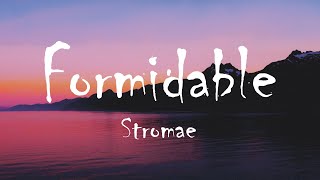 Video thumbnail of "Stromae - Formidable (Lyrics)"