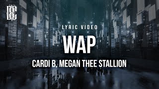 Cardi B feat. Megan Thee Stallion - WAP | Lyrics