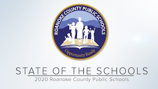 Roanoke County Public Schools - State of the Schools 2020