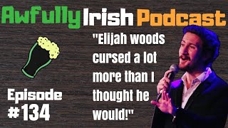 Comedian Benjamin Maio Mackay Awfully Irish Podcast 