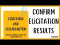Confirm Elicitation Results| Business Analysis| Business Analyst (Techniques for Beginners Tutorial)
