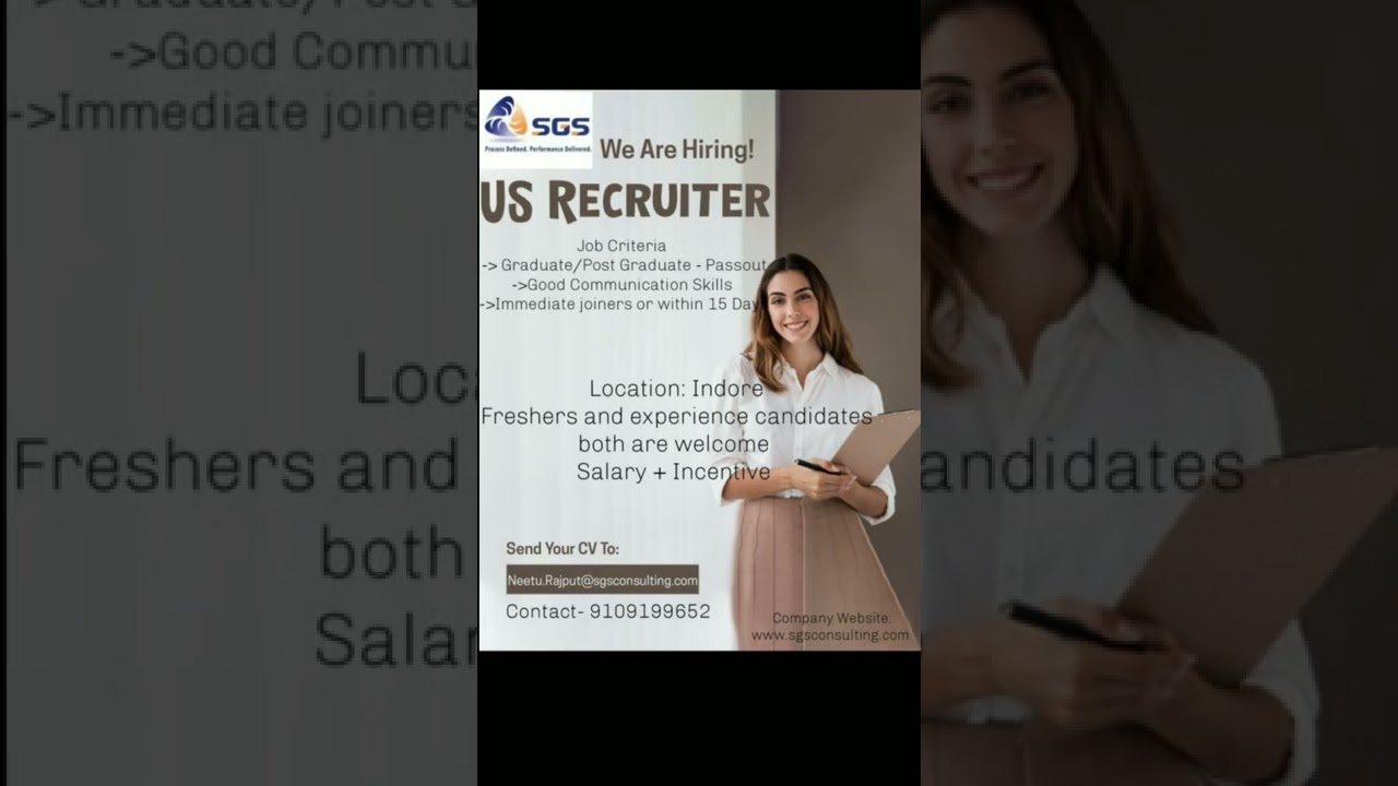 US Recruiter required | SGS Vacancies update | Indore Jobs | HR executive Job | MP jobs
