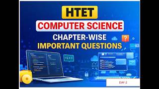 COMPUTER SCIENCE CLASS  |DAY -2| for HTET , CTET and NVS exam