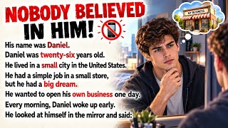 Everyone Was Against Him | Motivational English Story for Beginners (A1-A2)
