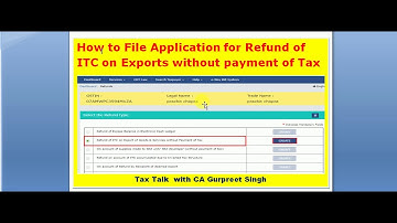 GST Refund Procedure for Export without payment of tax, GST RFD-01A, Accumulated ITC