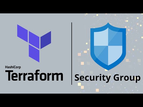 How to Create Security Groups Using Terraform
