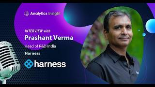 AI-Driven DevOps & the Future of Software Engineering | Prashant Verma, Harness | Analytics Insight