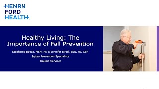 Healthy Living Lecture May 20, 2025 - The Importance of Fall Prevention