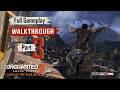 Uncharted 2 PC Walk through Part 3 Full HD