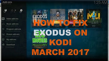 How to Fix Exodus on Kodi March 2017