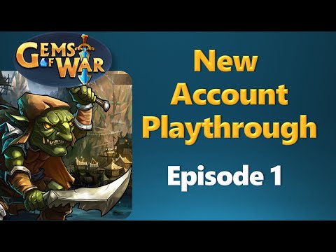 Gems of War - New Account Playthrough Episode 1