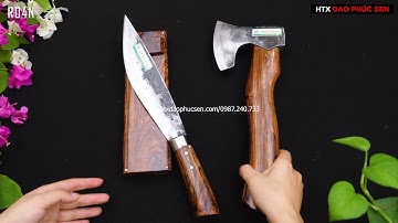 DAO PHÚC SEN, Combo Dao Rìu Đi Dã Ngoại, Phượt.... _Hàng  Chuẩn Của HTX Dao Phúc Sen