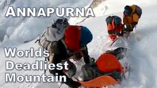 Annapurna · Surviving Worlds Deadliest Mountain by David Snow 254,150 views 1 year ago 25 minutes