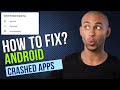 How to fix android apps crashing | Samsung galley keep stopping | Info Place