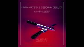 Marika Rossa & Deborah De Luca - In Hypnose (Acid Mix)