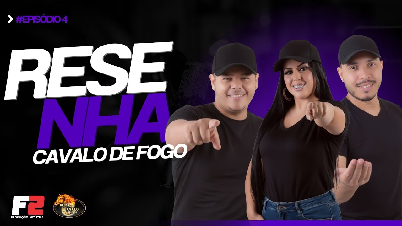 🔥 RESENHA BANDA CAVALO DE FOGO | EPISÓDIO 4 🔥