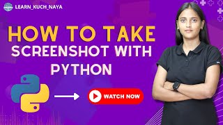 HOW TO TAKE SCREENSHOT WITH PYTHON | PYTHON
