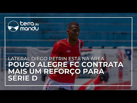 Lateral Diego Petrin está chegando para reforçar o Pousão na sequência da Série D