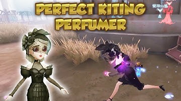 Perfect Kiting Perfumer | Identity V| 第五人格 | 제5인격 | Perfumer