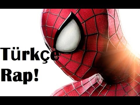 The Amazing Spiderman Türkçe Rap