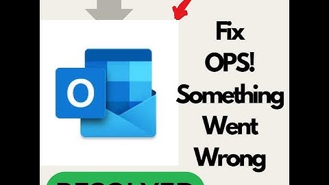 Fix Outlook Oops Something Went Wrong Problem in Android | Easy Troubleshooting Guide