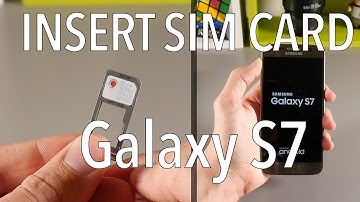 Samsung Galaxy S7 - How To Insert SIM Card