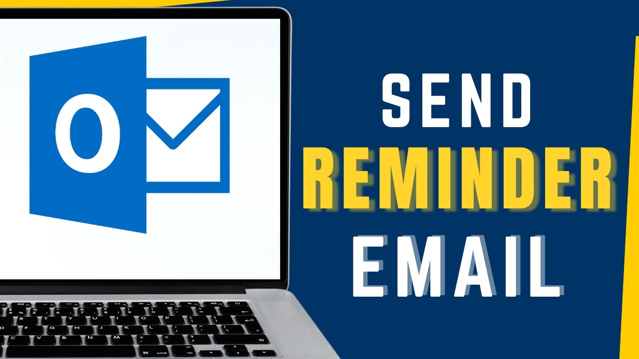 How to Send a Reminder Email in Outlook: Step-by-Step Guide 2025 - YouTube