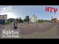 360VR Rakhiv,Ukraine-to the river walk (Рахів)