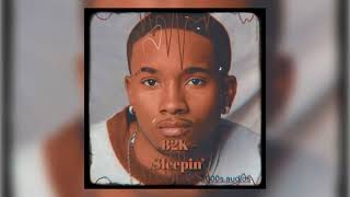 B2K - Sleepin' (AUDIO EDIT)