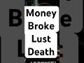 How lust attacked your money