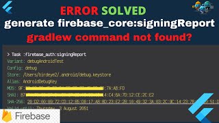 gradlew command not found? while generating firebase_auth:signingReport that includes SHA1 code