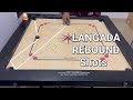 Langada rebound shots  aks carrom