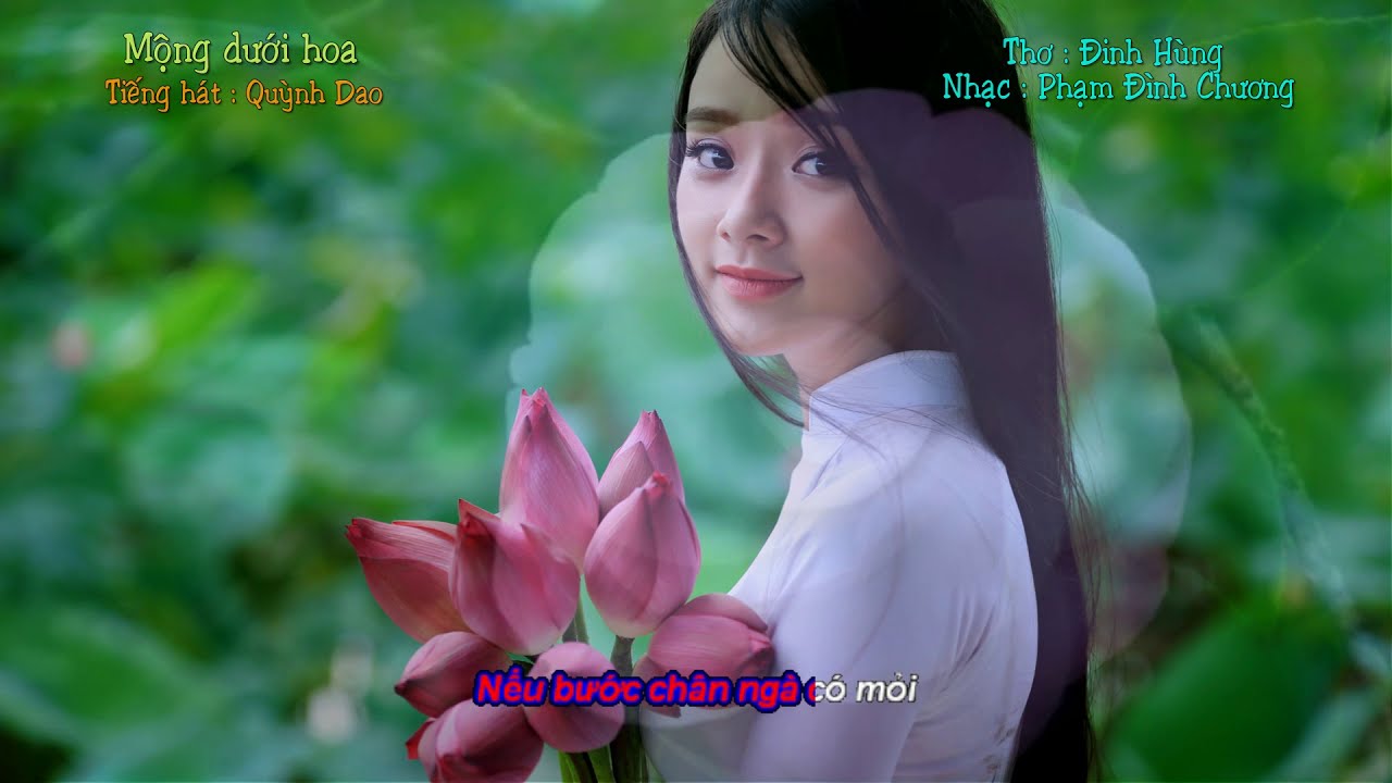 Mộng dưới hoa - Phạm Đình Chương - Đinh Hùng - Quỳnh Dao